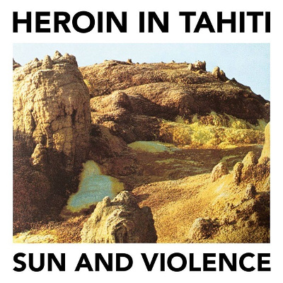 10 Heroin in Tahiti